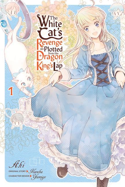 Könyv White Cat's Revenge as Plotted from the Dragon King's Lap, Vol. 1 AKI