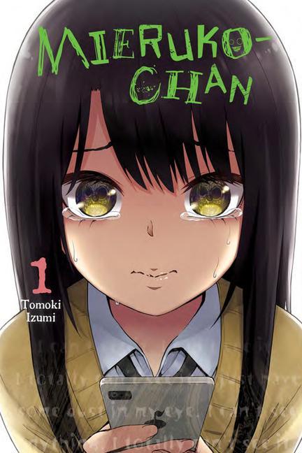 Книга Mieruko-chan, Vol. 1 Tomoki Izumi