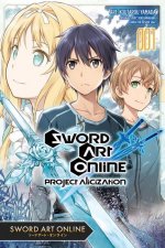 Carte Sword Art Online: Project Alicization, Vol. 1 (manga) KOTARO YAMADA