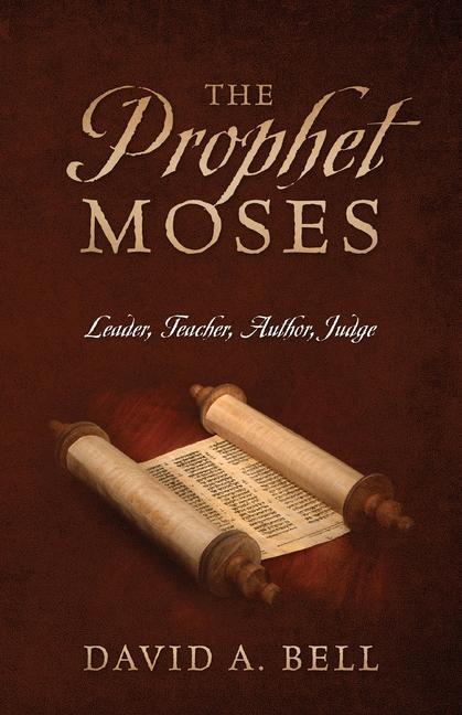 Knjiga Prophet Moses Bell David A. Bell