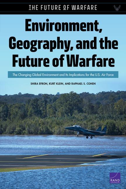 Kniha Environment, Geography, and the Future of Warfare 