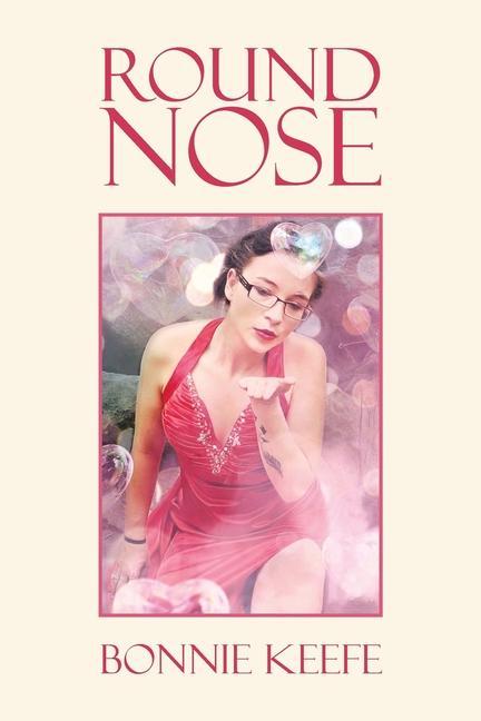 Knjiga Round Nose Keefe Bonnie Keefe