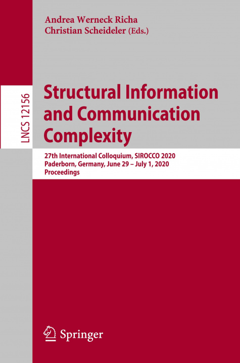 Libro Structural Information and Communication Complexity Christian Scheideler