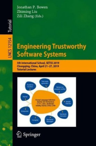 Buch Engineering Trustworthy Software Systems Zhiming Liu