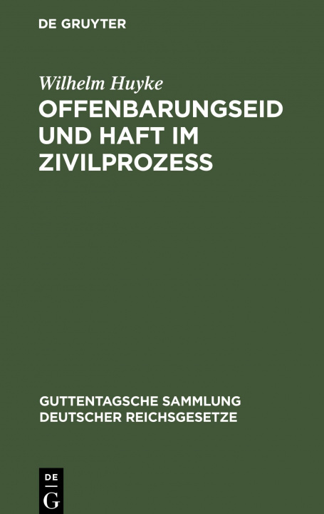 Kniha Offenbarungseid Und Haft Im Zivilprozess 