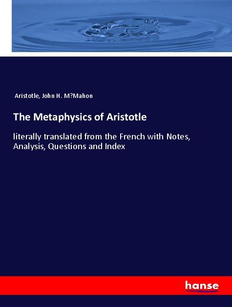Knjiga The Metaphysics of Aristotle John H. M'Mahon