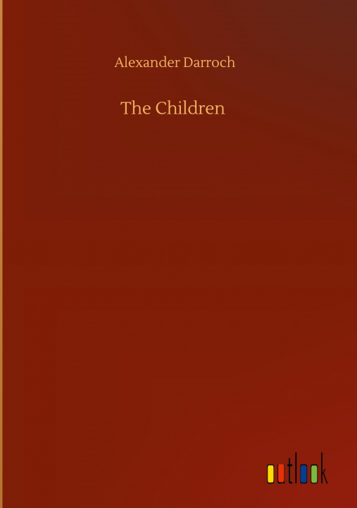 Knjiga Children Alexander Darroch