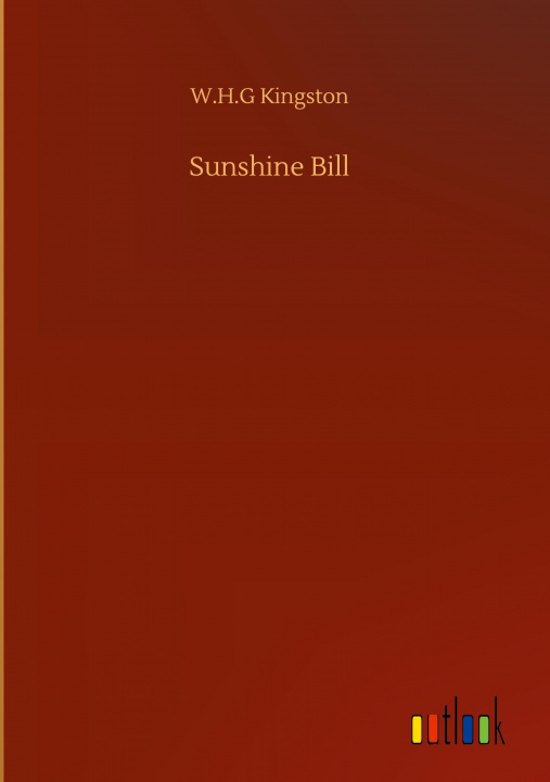 Carte Sunshine Bill W. H. G. Kingston