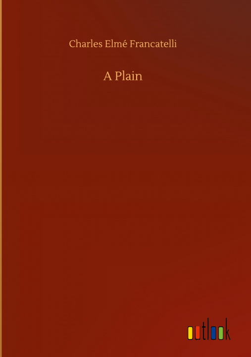 Knjiga Plain Charles Elmé Francatelli
