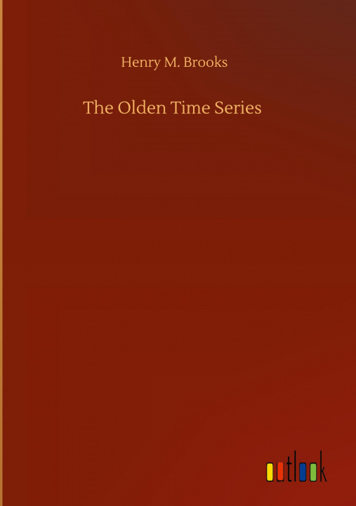 Buch The Olden Time Series 