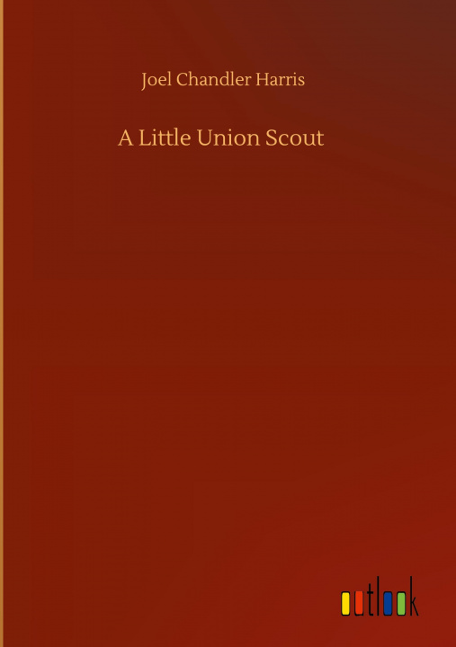 Kniha Little Union Scout 