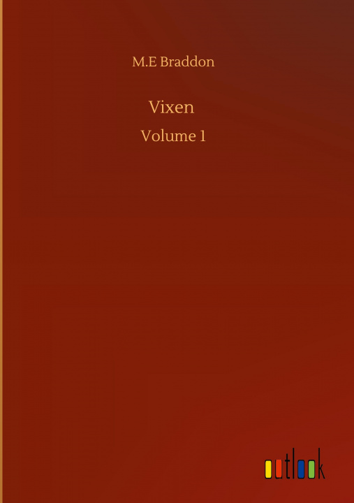 Knjiga Vixen M. E. Braddon