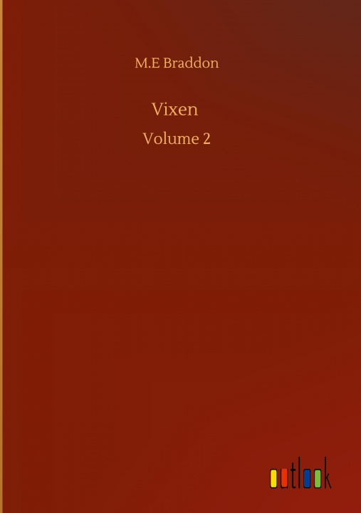 Knjiga Vixen M. E. Braddon