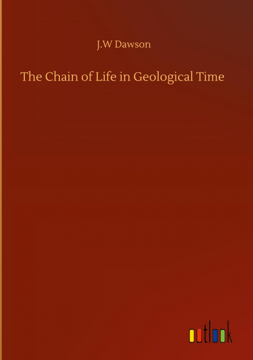 Könyv Chain of Life in Geological Time 