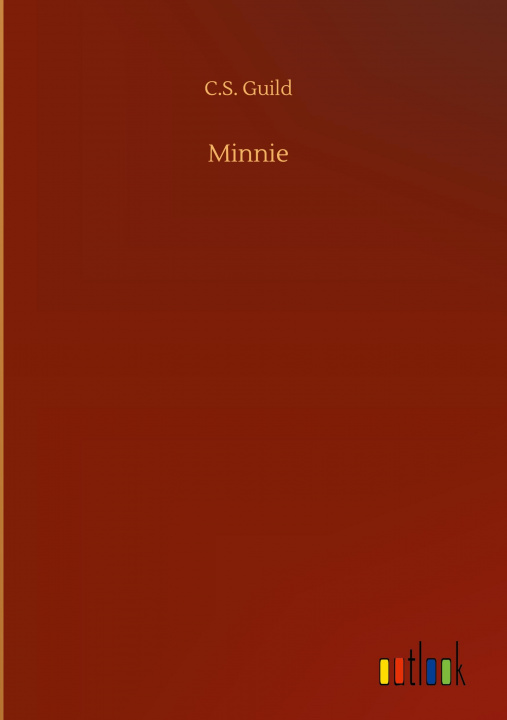 Book Minnie C. S. Guild