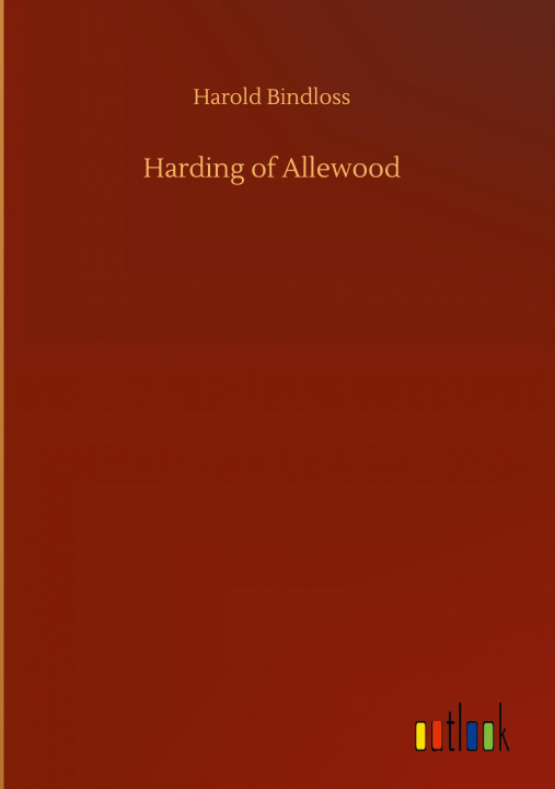 Buch Harding of Allewood Harold Bindloss
