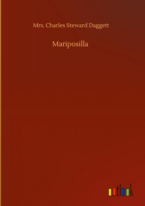 Buch Mariposilla Charles Steward Daggett