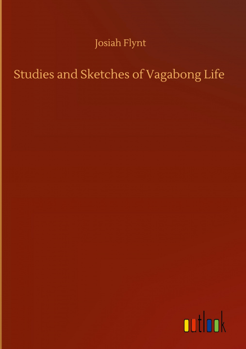 Kniha Studies and Sketches of Vagabong Life 