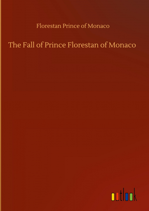 Carte Fall of Prince Florestan of Monaco 