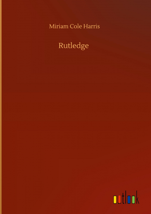 Knjiga Rutledge Miriam Cole Harris