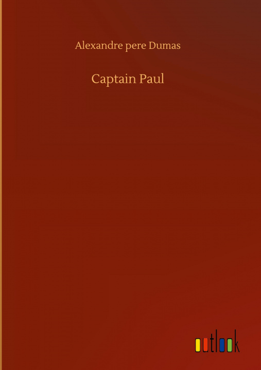 Knjiga Captain Paul Alexandre Pere Dumas