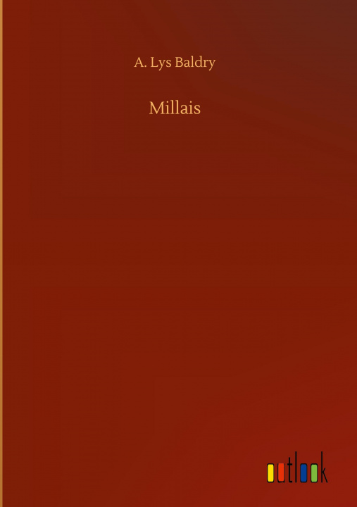 Knjiga Millais A. Lys Baldry