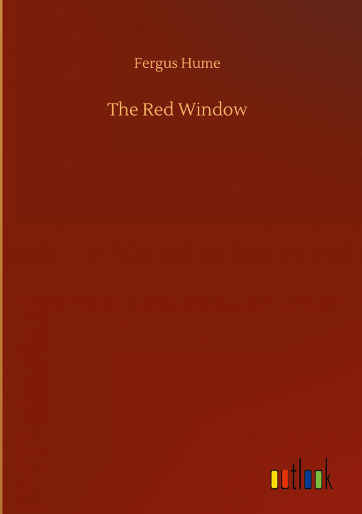 Knjiga Red Window Fergus Hume