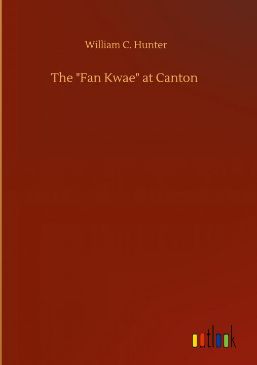 Kniha "Fan Kwae" at Canton 