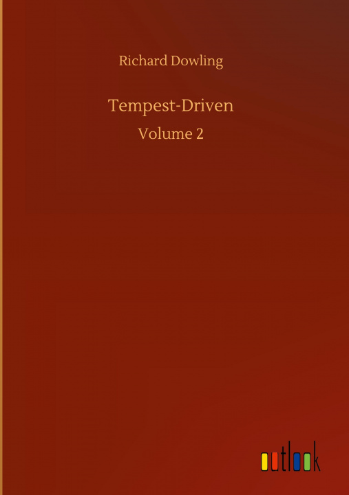 Knjiga Tempest-Driven Richard Dowling