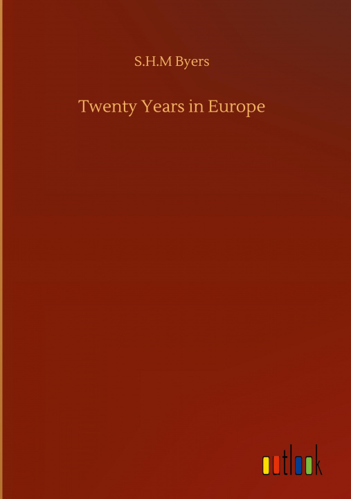 Книга Twenty Years in Europe 