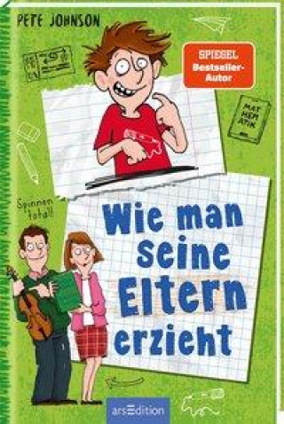 Könyv Wie man seine Eltern erzieht (Eltern 1) Thorsten Saleina
