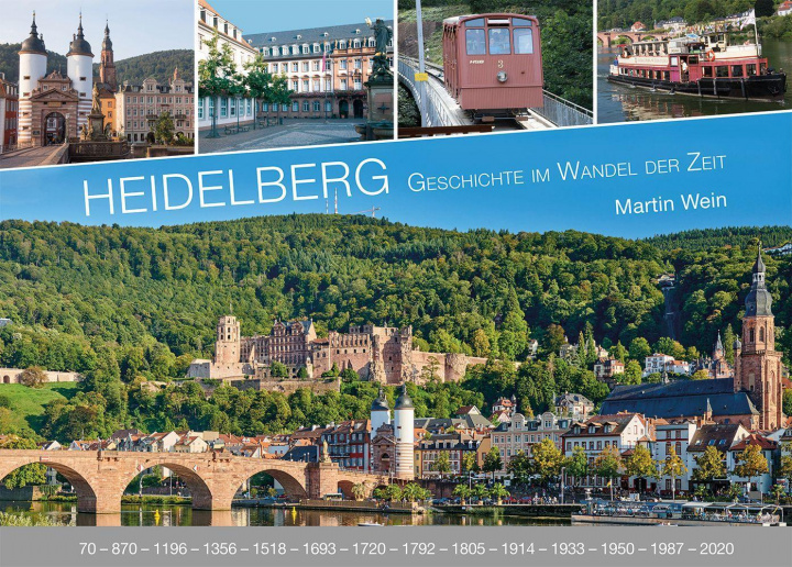 Kniha Heidelberg - Geschichte im Wandel der Zeit 