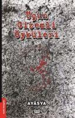 Buch Ücün Gizemli Öyküleri 