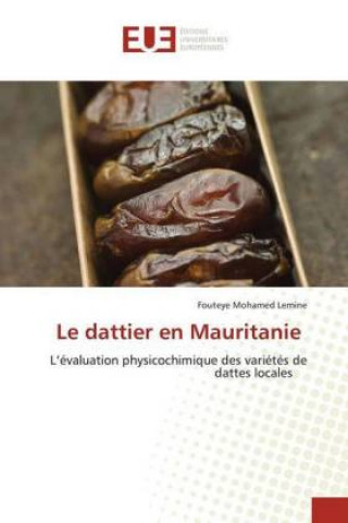 Livre dattier en Mauritanie Mohamed Lemine Fouteye Mohamed Lemine