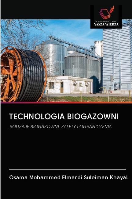 Kniha Technologia Biogazowni Khayal Osama Mohammed Elmardi Suleiman Khayal