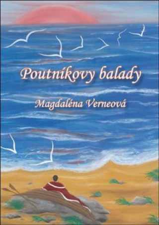 Kniha Poutníkovy balady Magdaléna Verneová