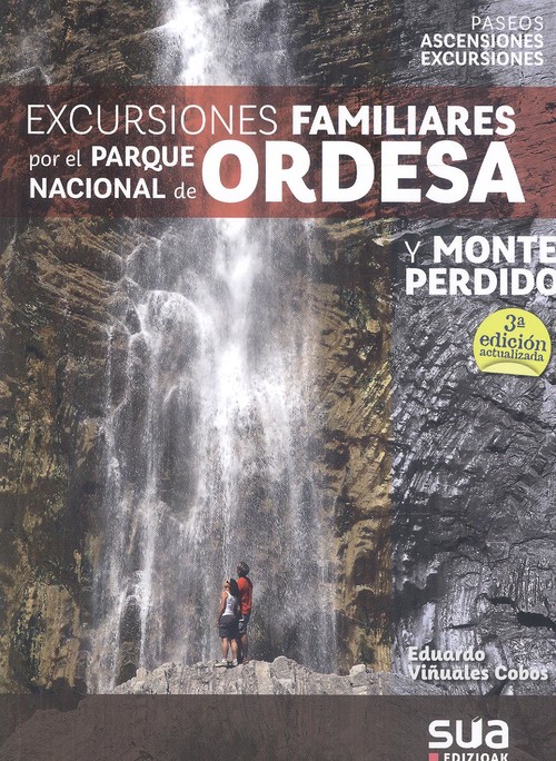 Kniha EXCURSIONES FAMILIARES POR EL PN ORDESA -SUA EDUARDO VIÑUALES COBOS