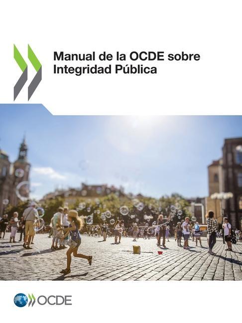 Kniha Manual de la Ocde Sobre Integridad Publica OECD