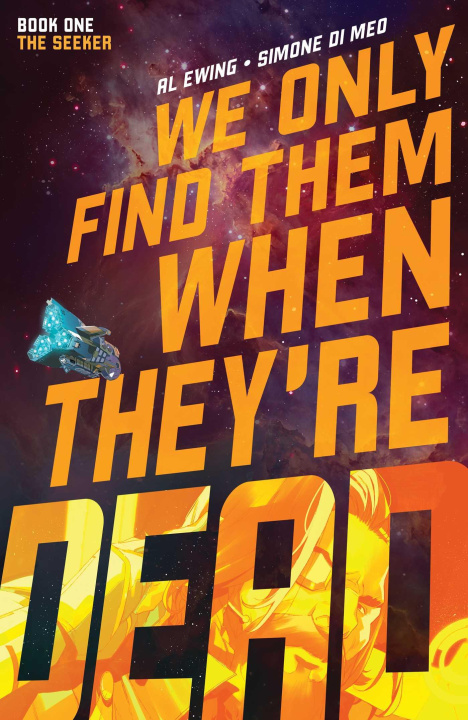 Book We Only Find Them When They're Dead Vol. 1 Simone Di Meo