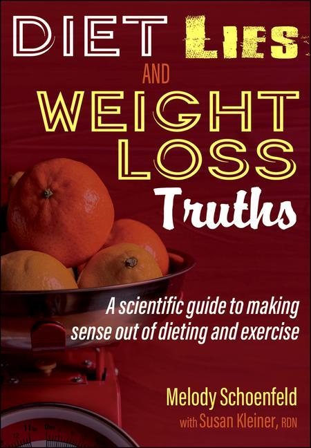 Książka Diet Lies and Weight Loss Truths Susan M. Kleiner