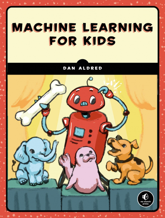 Kniha Machine Learning For Kids 