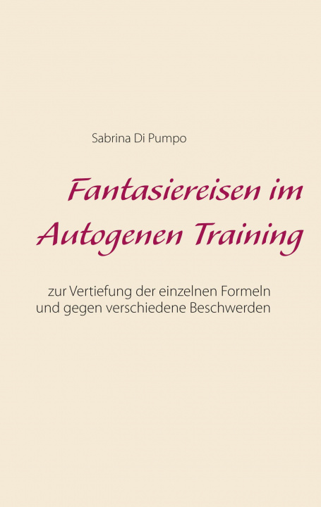 Książka Fantasiereisen im Autogenen Training 