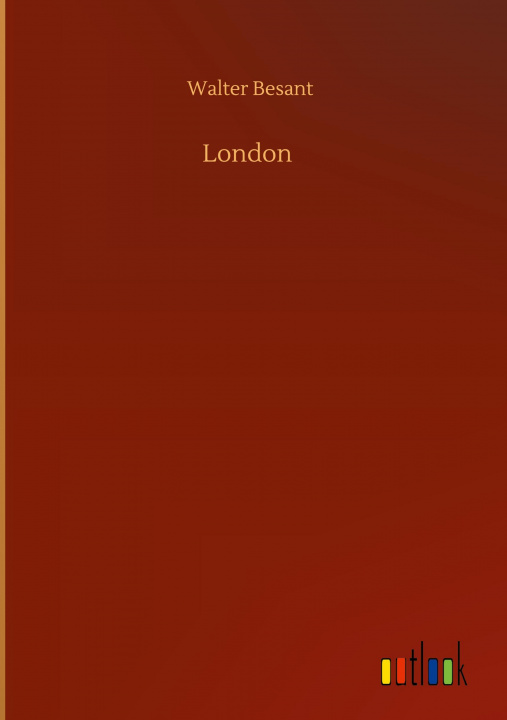 Knjiga London Walter Besant