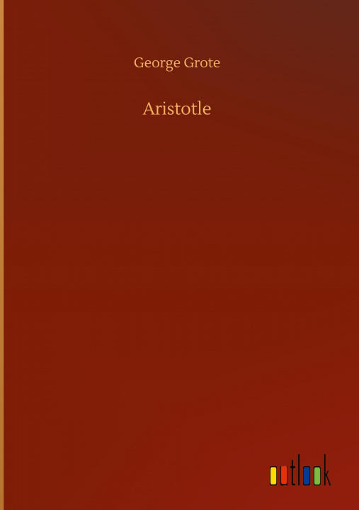 Knjiga Aristotle George Grote