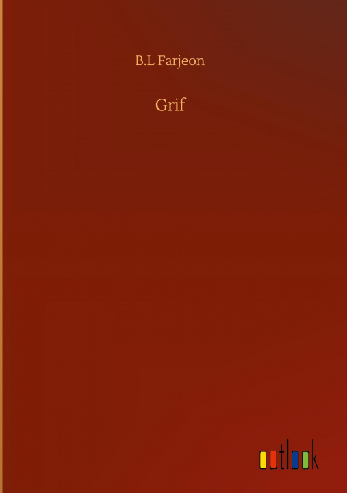 Knjiga Grif B. L. Farjeon