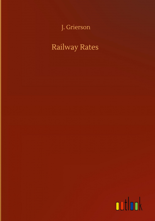 Książka Railway Rates 