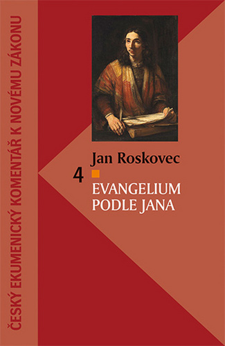 Book Evangelium podle Jana Jan Roskovec