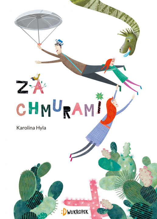 Knjiga Za chmurami Karolina Hyla