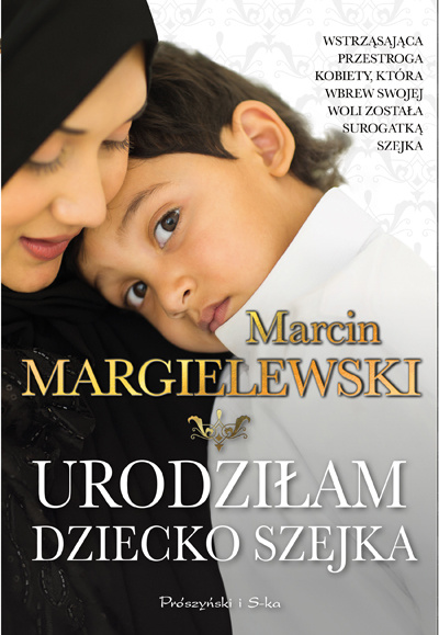 Book Urodziłam dziecko szejka Marcin Margielewski