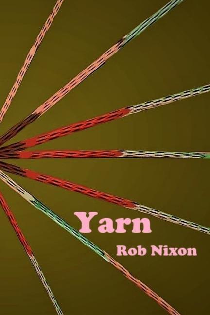 Book Yarn Rob Nixon